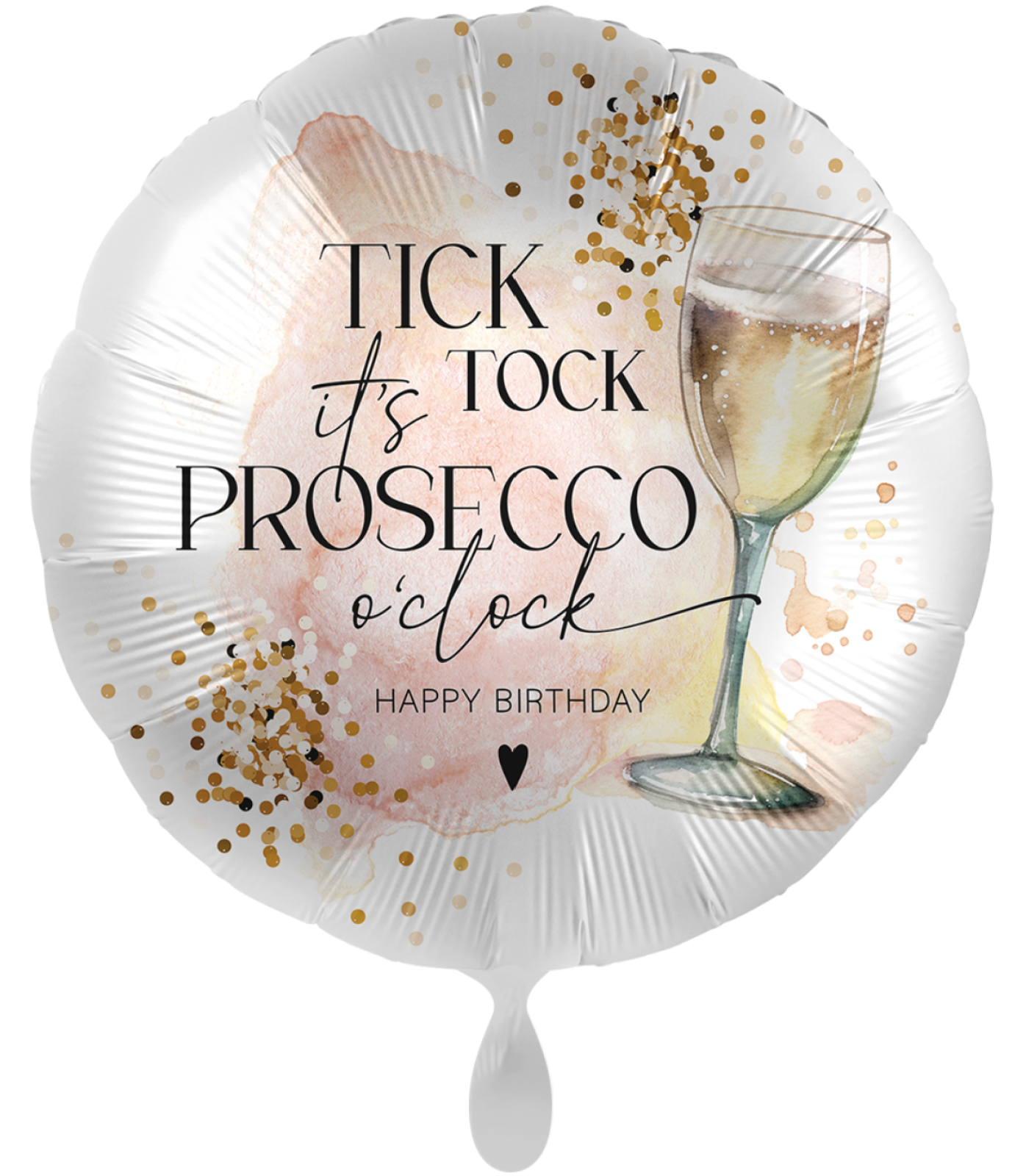 XL Jumbo Folienballon - Tick Tock it's Prosecco o'clock! - ø 71cm